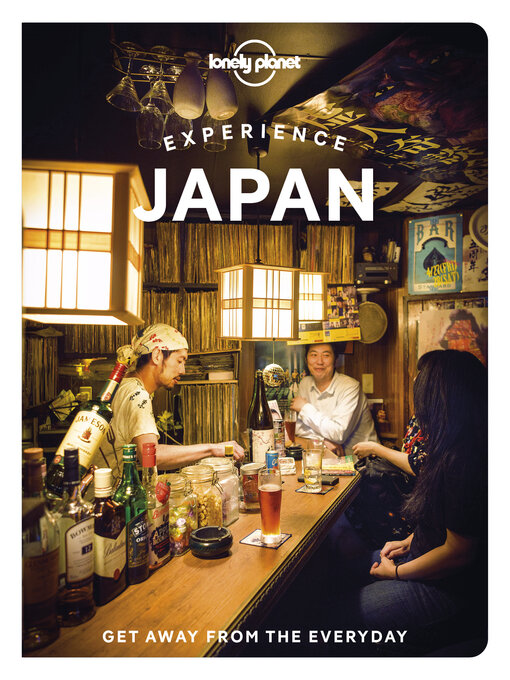 Title details for Lonely Planet Experience Japan by Winnie Tan - Wait list